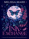 Ink Exchange (eBook): Wicked Lovely Series, Book 2